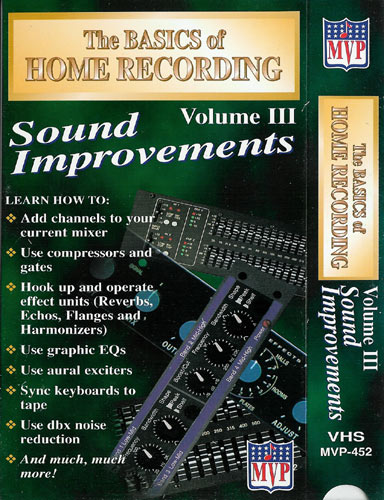 MVP The Basics of Home Recording DVD, Volume III