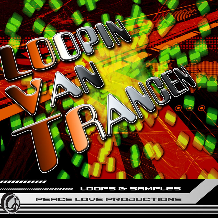 Peace Love Productions Peace Love Productions Loopin Van Trancen: Loops and Samples