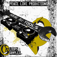 Peace Love Productions Peace Love Productions House DJ Tools: Samples and Loops (235 MB)
