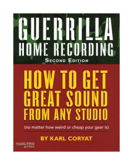 Hal Leonard Guerrilla Home Recording